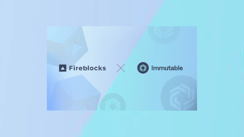 Immutable partners with Fireblocks to aid game developers in managing digital assets